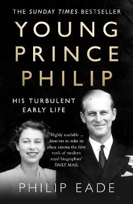 Young Prince Philip by Philip Eade