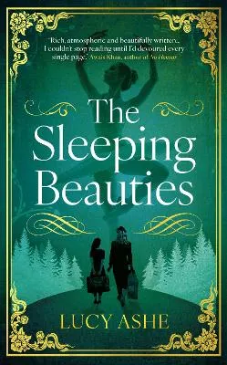 The Sleeping Beauties by Lucy Ashe