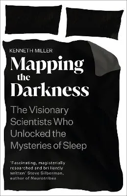 Mapping the Darkness by Kenneth Miller