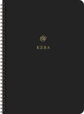 ESV Scripture Journal, Spiral-Bound Edition: Ezra by Esv Esv Bibles