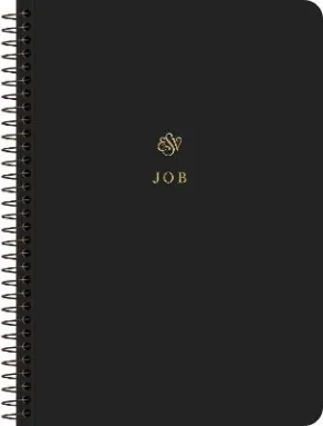 ESV Scripture Journal, Spiral-Bound Edition: Job by Esv Bibles
