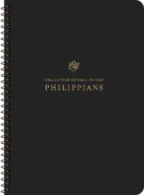 ESV Scripture Journal, Spiral-Bound Edition: Philippians by Esv Bibles