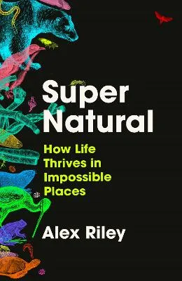 Super Natural by Alex Riley