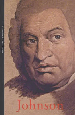 Samuel Johnson (Life & Times) by Timothy Wilson-Smith