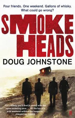 Smoke Heads by Doug Johnstone