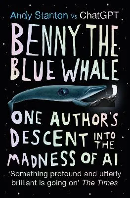 Benny the Blue Whale by Andy Stanton