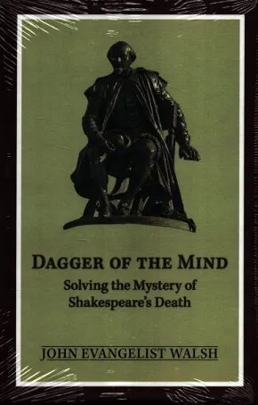 Dagger of the Mind by John Evangelist Walsh