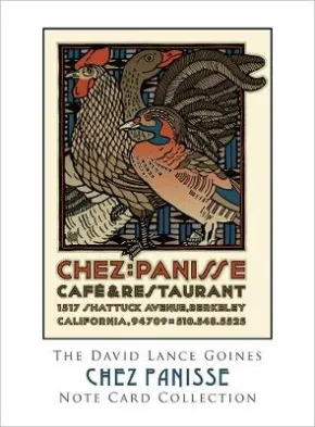 David Lance Goines Note Card Collection: Chez Panisse by David Lance Goines