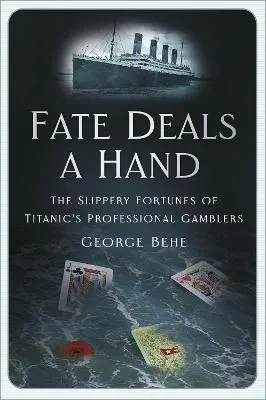 Fate Deals A Hand by George Behe
