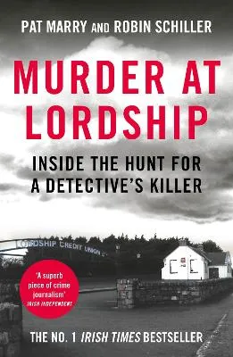 Murder at Lordship by Pat Marry, Robin Schiller