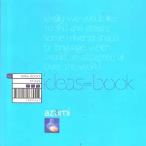 Ideas by Shin Azumi, Tomoko Azumi