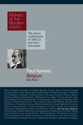 Paul Hymans : Makers of Modern World Subscription by Sally Marks