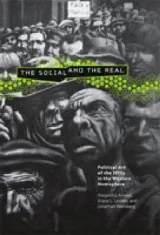 The Social and the Real by Alejandro Anreus, Diana L. Linden, Jonathan Weinberg