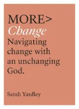 More Change by Sarah Yardley
