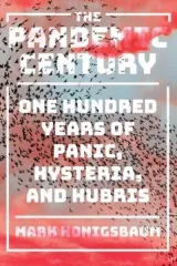The Pandemic Century by Mark Honigsbaum