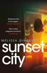 Sunset City by Melissa Ginsburg