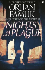 Nights of Plague by Orhan Pamuk, Ekin Oklap