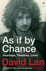 As If by Chance by David Lan