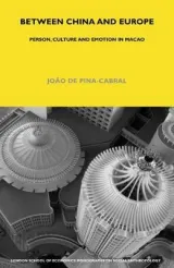 Between China and Europe by Joao de Pina-Cabral