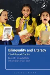 Bilinguality and literacy by Manjula Datta