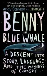 Benny the Blue Whale by Andy Stanton