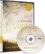 A Woman's Wisdom by Lydia Brownback