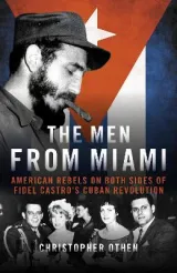 The Men from Miami by Christopher Othen