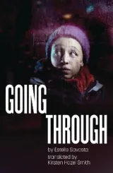Going Through by Estelle Savasta, Kirsten Hazel Smith