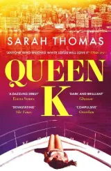 Queen K by Sarah Thomas