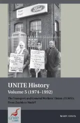 UNITE History Volume 5 (1974-1992) by Mary Davis