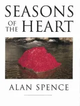 Seasons of the Heart by Alan Spence