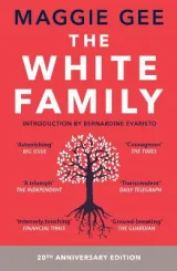 The White Family by Maggie Gee