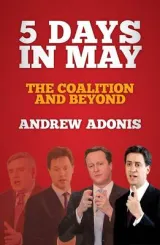 5 Days in May by Andrew Adonis