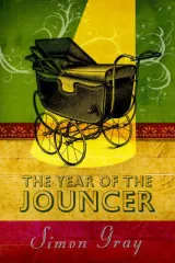 Year of the Jouncer by Simon Gray