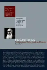 Pasic & Trumbic - Makers of Modern World Subscription by Dejan Djokic