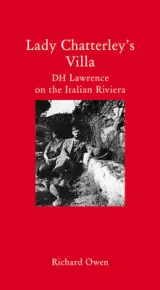 Lady Chatterleys Villa (Haus Armchair Travellers) by Richard Owen