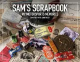 Sam's Scrapbook by Sam Posey, John Posey