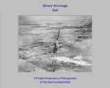 Still: A Poetic Response to Photographs of the Somme Battlefield by Simon Armitage