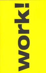 Work! by Rostisiav Vanek